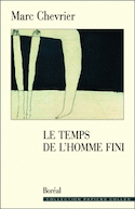 Temps de l'homme fini (Le)